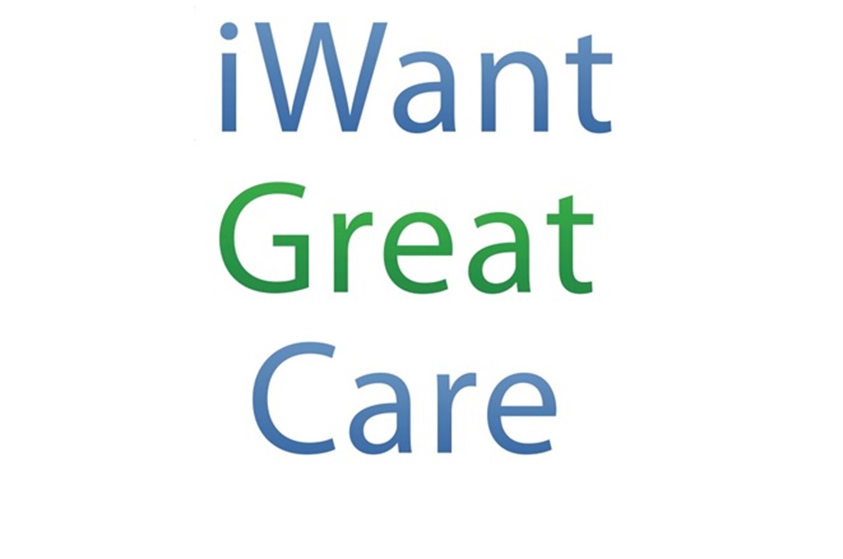 iWantGreatCare.jpg
